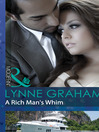 A Rich Man's Whim (eBook): A Bride for a Billionaire, Book 1